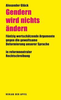 Buch Cover Gendern wird nichts ändern