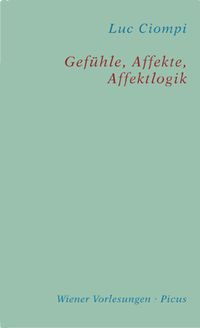 Buch Cover Gefühle, Affekte, Affektlogik