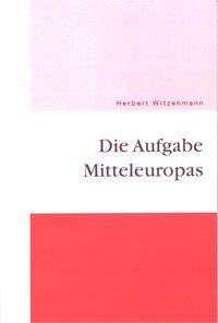 Buch Cover Die Aufgabe Mitteleuropas