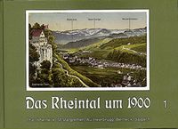Buch Cover Das Rheintal um 1900 / Das Rheintal um 1900