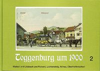 Buch Cover Toggenburg um 1900 / Toggenburg um 1900