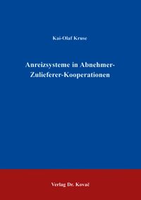 Buch Cover Anreizsysteme in Abnehmer-Zulieferer-Kooperationen