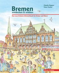 Buch Cover Bremen entdecken & erleben