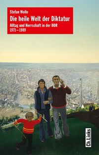 Buch Cover Die heile Welt der Diktatur