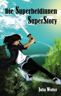Buch Cover Die Superheldinnen SuperStory