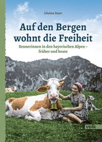 Buch Cover Auf den Bergen wohnt die Freiheit