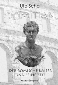 Buch Cover Domitian. Der römische Kaiser und seine Zeit