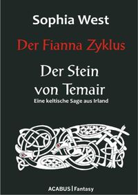 Buch Cover Der Fianna Zyklus: Der Stein von Temair