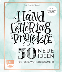 Buch Cover Handlettering Projekte – 50 neue Ideen für Feste, Wohndeko und mehr
