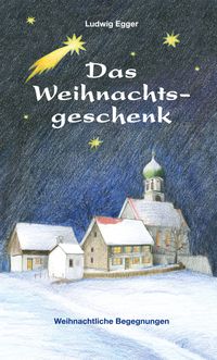 Buch Cover Das Weihnachtsgeschenk