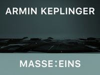 Buch Cover Armin Keplinger: Masse : Eins