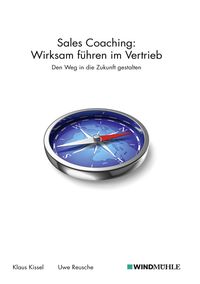 Buch Cover Sales Coaching: Wirksam führen im Vertrieb
