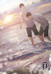 Buch Cover Dann denk ich an dich