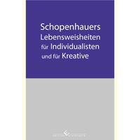 Buch Cover Schopenhauers Lebensweisheiten für Individualisten und für Kreative