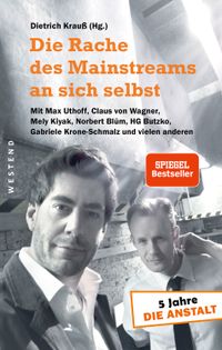 Buch Cover Die Rache des Mainstreams an sich selbst