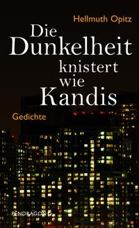 Buch Cover Die Dunkelheit knistert wie Kandis