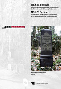 Buch Cover 115.628 Berliner / 115.628 Berliners - Der jüdische Friedhof Weißensee / The Weissensee Jewish Cemetery