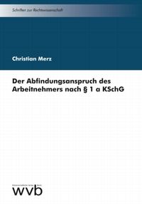 Buch Cover Der Abfindungsanspruch des Arbeitnehmers nach § 1a KSchG