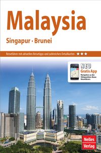 Buch Cover Nelles Guide Reiseführer Malaysia - Singapur - Brunei