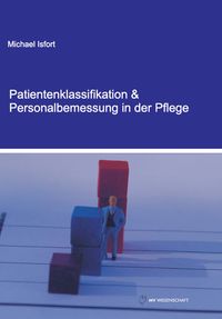 Buch Cover Patientenklassifikation & Personalbemessung in der Pflege