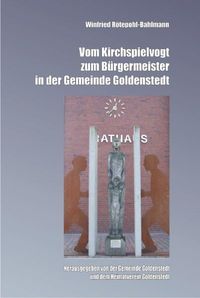 Buch Cover Vom Kirchspielvogt zum Bürgermeister in der Gemeinde Goldenstedt