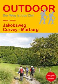 Buch Cover Jakobsweg Corvey - Marburg