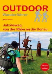Buch Cover Jakobsweg von der Rhön an die Donau