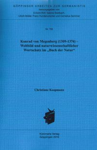 Buch Cover Konrad von Megenberg (1309-1374) - Weltbild und naturwissenschaftlicher Wortschatz im "Buch der Natur"