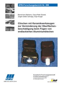Buch Cover Clinchen mit Keramikwerkzeugen zur Verminderung der Oberflächenbeschädigung beim Fügen von endlackierten Aluminiumblechen