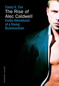 Buch Cover The Rise of Alec Caldwell