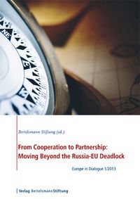 Buch Cover From Cooperation to Partnership: Moving Beyond the Russia-EU Deadlock