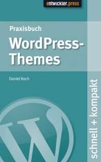 Buch Cover Praxisbuch WordPress Themes