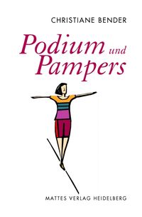 Buch Cover Podium und Pampers