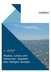 Buch Cover Paulus, Lukas und Johannes: Aspekte des Heiligen Geistes