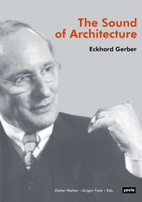 Buch Cover Eckhard Gerber – The Sound of Architecture