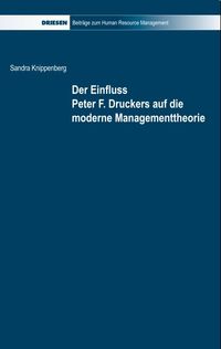 Buch Cover Der Einfluss Peter F. Druckers auf die moderne Managementtheorie