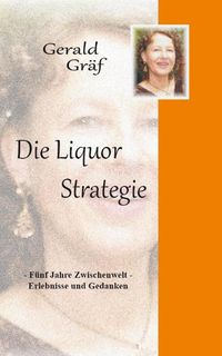Buch Cover Die Liquor-Strategie