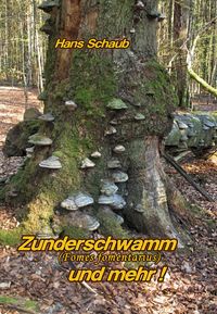 Buch Cover Zunderschwamm und mehr