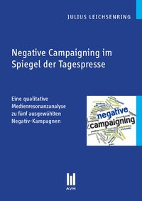 Buch Cover Negative Campaigning im Spiegel der Tagespresse