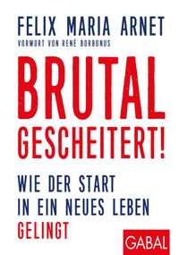 Buch Cover Brutal gescheitert!