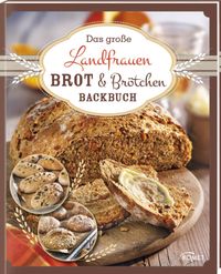 Buch Cover Das große Landfrauen Brot & Brötchen Backbuch