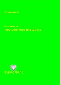 Buch Cover Das Geheimnis des Glücks