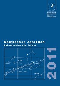 Buch Cover Nautisches Jahrbuch. Ephemeriden und Tafeln zur Bestimmung der Zeit,... / Nautisches Jahrbuch