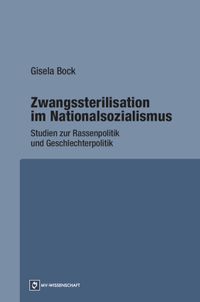 Buch Cover Zwangssterilisation im Nationalsozialismus