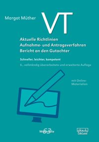 Buch Cover VT – Aktuelle Richtlinien, Aufnahme- und Antragsverfahren, Bericht an den Gutachter
