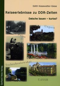 Buch Cover Reiseerlebnisse zu DDR-Zeiten