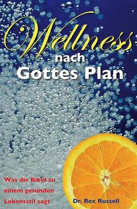 Buch Cover Wellness nach Gottes Plan