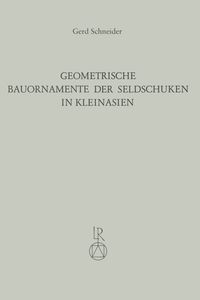 Buch Cover Geometrische Bauornamente der Seldschuken in Kleinasien