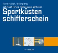 Buch Cover Lehrbuch für die Prüfung zum amtlichen Sportküstenschifferschein