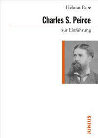 Buch Cover Charles Sanders Peirce zur Einführung